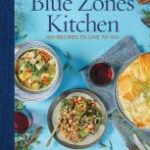 blue zone book cover - live to 100, easy healthy dinner